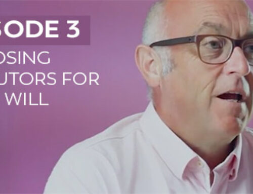 WAPS TV 3 – Choosing Executors For Your Will